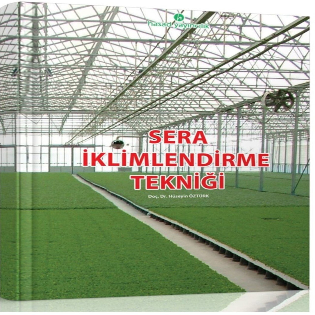 Sera İklimlendirme Tekniği Kitabı