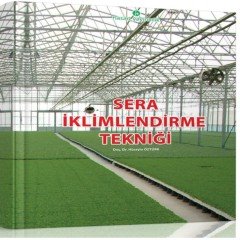 Sera İklimlendirme Tekniği Kitabı