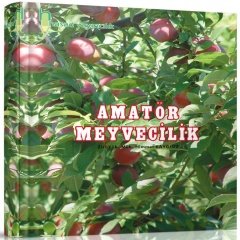 Amatör Meyvecilik Kitabı