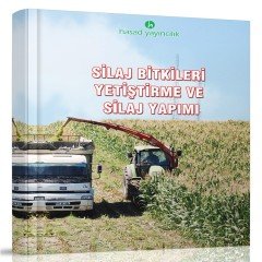 Silaj Bitkileri Ve Silaj Yapımı Kitabı