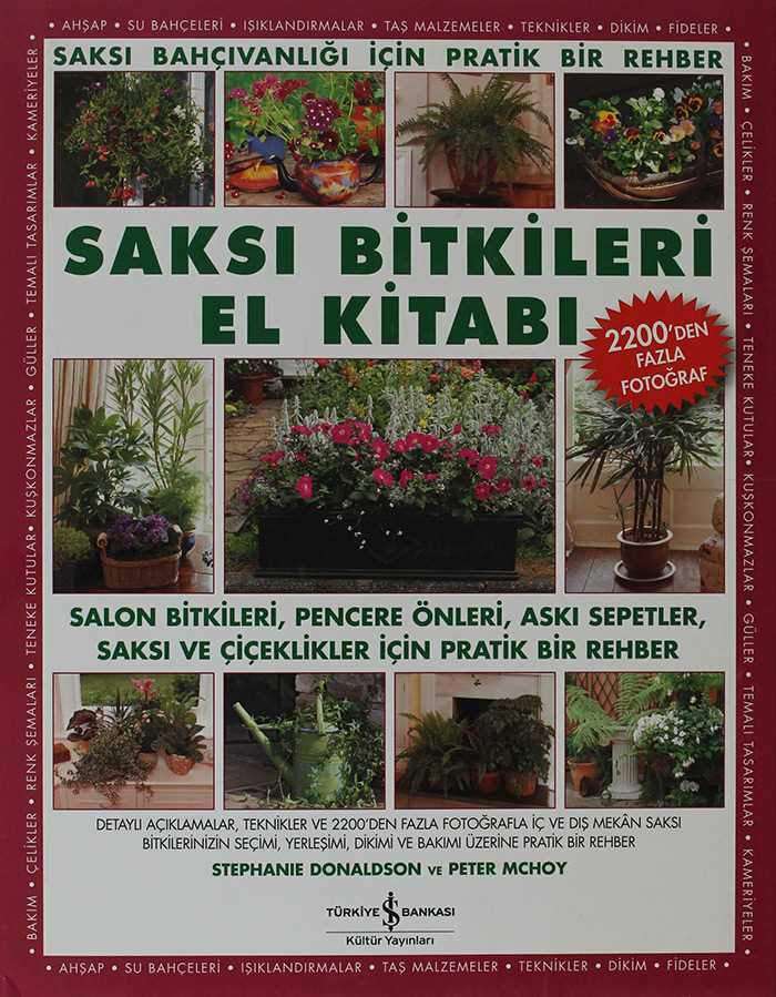 Saksı Bitkileri El Kitabı (Sınırlı Sayı)